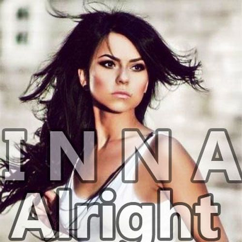 INNA - Alright (2012)